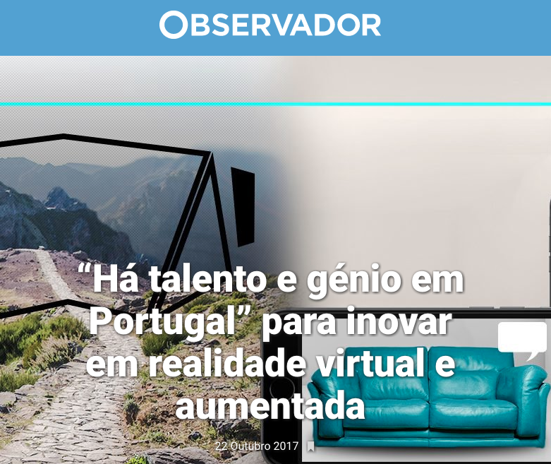 Há talento e génio em Portugal para inovar em realidade virtual e aumentada