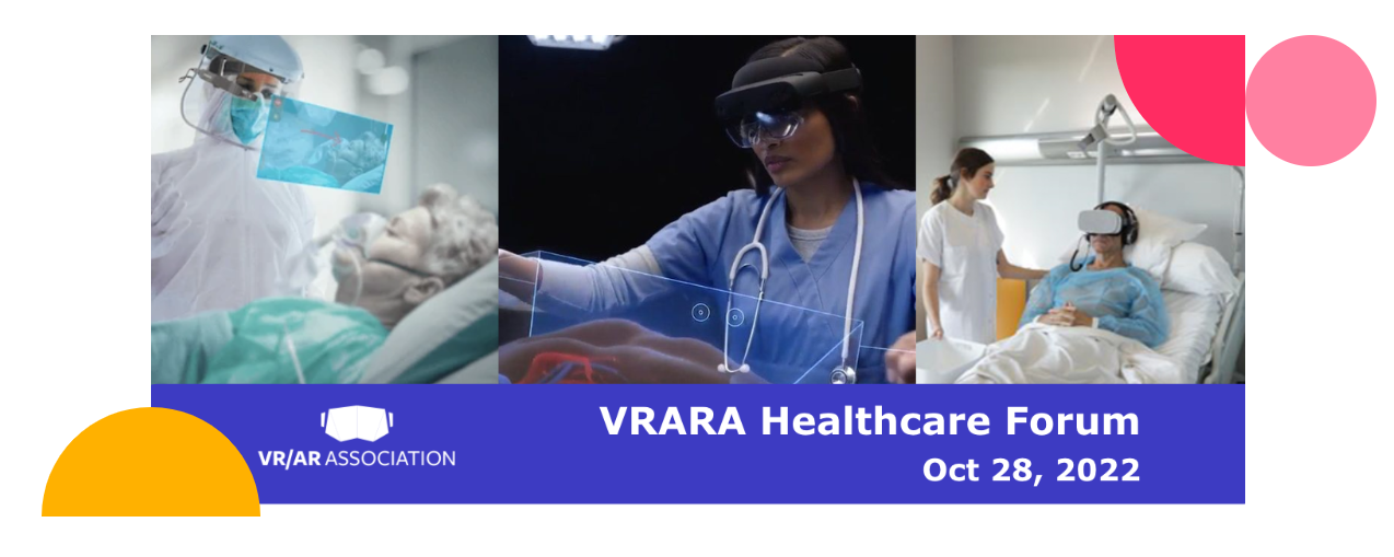 Recap of our VRARA Healthcare Forum 2022: We had 1244 people, 100 orgs, 66 countries. Top Speakers and best attendees.