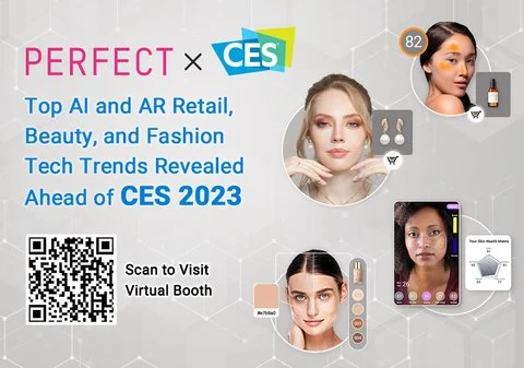 Perfect Corp. Reveals Top AI and AR Retail, Beauty, and Fashion Tech Trends Ahead of CES 2023