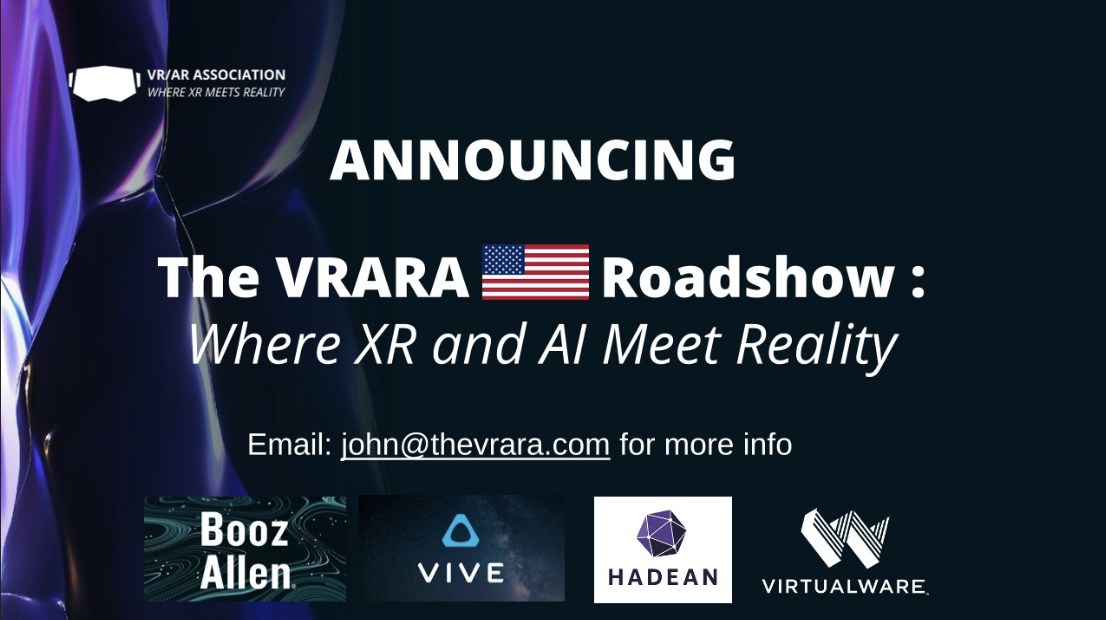 We just announced the VRARA "Where XR and AI Meet Reality" National Roadshow 202