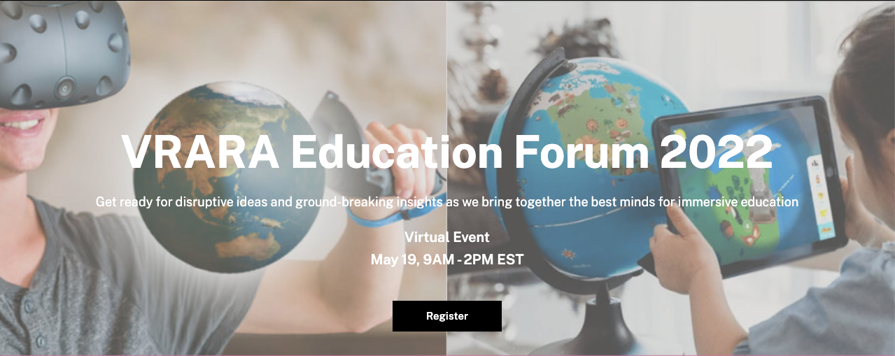 VRARA Education Forum (virtual event) — VR/AR Association (VRARA)