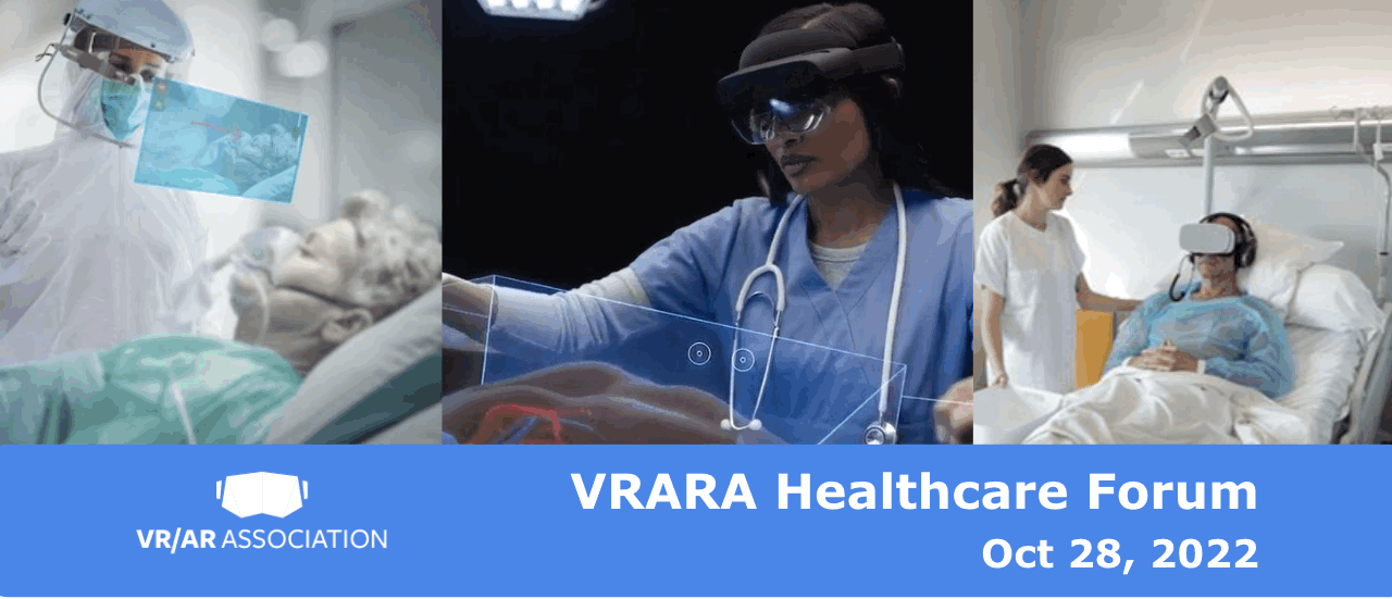 VRARA Healthcare Forum (virtual event) — VR/AR Association (VRARA)