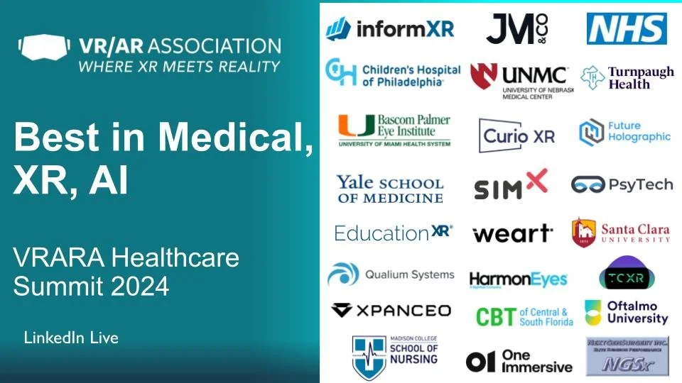 VRARA Healthcare Summit 2024: Best in Medical, XR, AI (LinkedIn Live ...