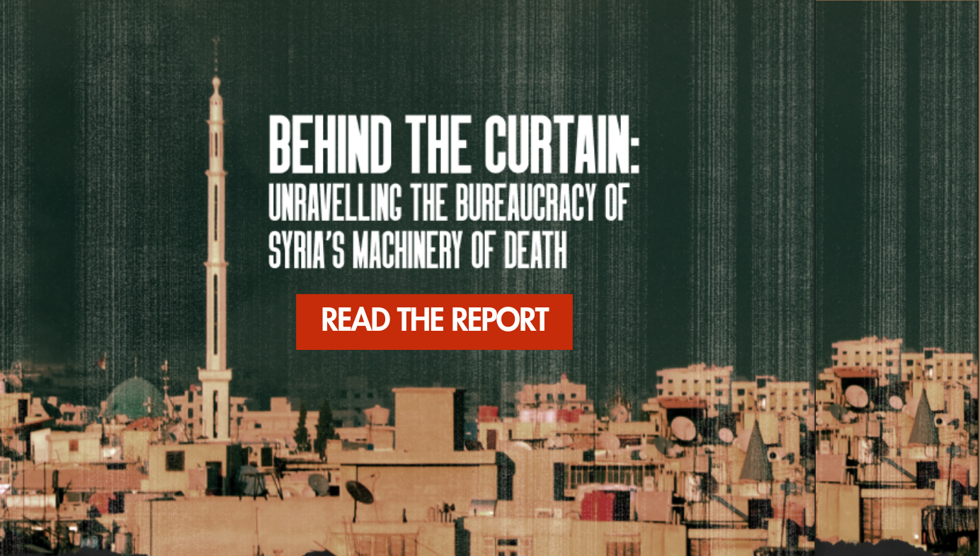 Behind the Curtain: Unravelling the Bureaucracy of Syria’s Machinery of Death