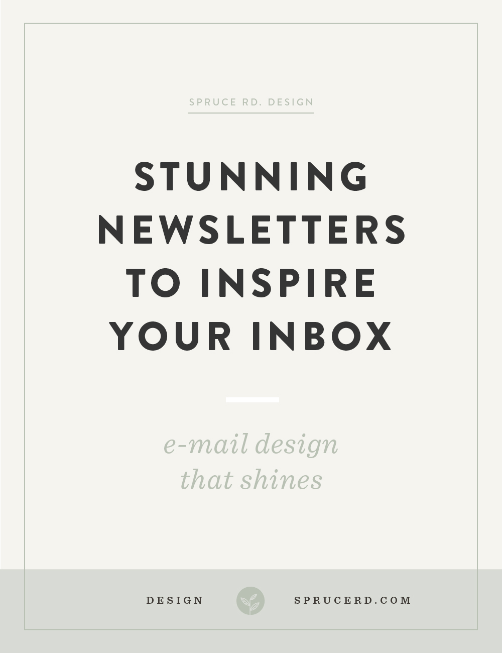 Stunning newsletters to inspire your inbox | Spruce Rd. | Does anyone else subscribe to newsletters for the design inspiration alone? … or is that just me? I’m sharing my personal favorite newsletters worth subscribing to for design inspiration. Dow…
