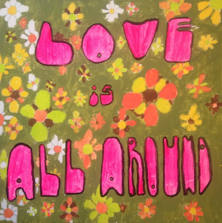 Love Is All Around