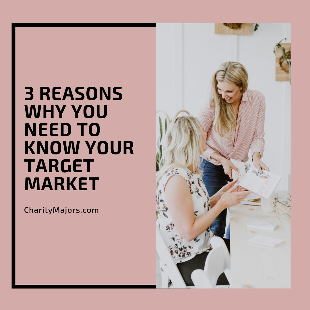 3 Reasons Why You Need to Know Your Target Market