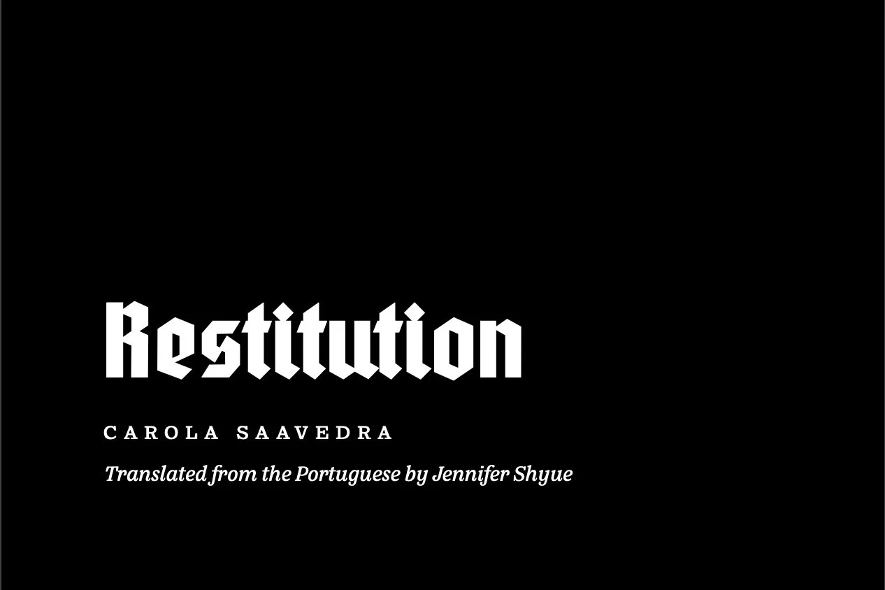 “Restitution” by Carola Saavedra
