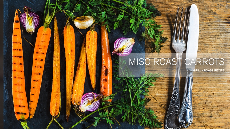 GRILLED MISO CARROTS