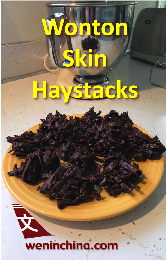 Wonton Wrapper Haystacks