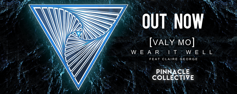 Pinnacle Collective & Valy Mo Drop "Wear It Well" Ft. Claire George 