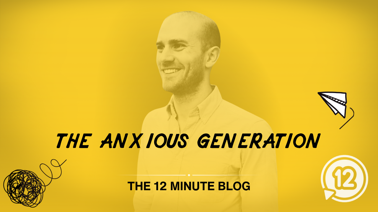 The Anxious Generation