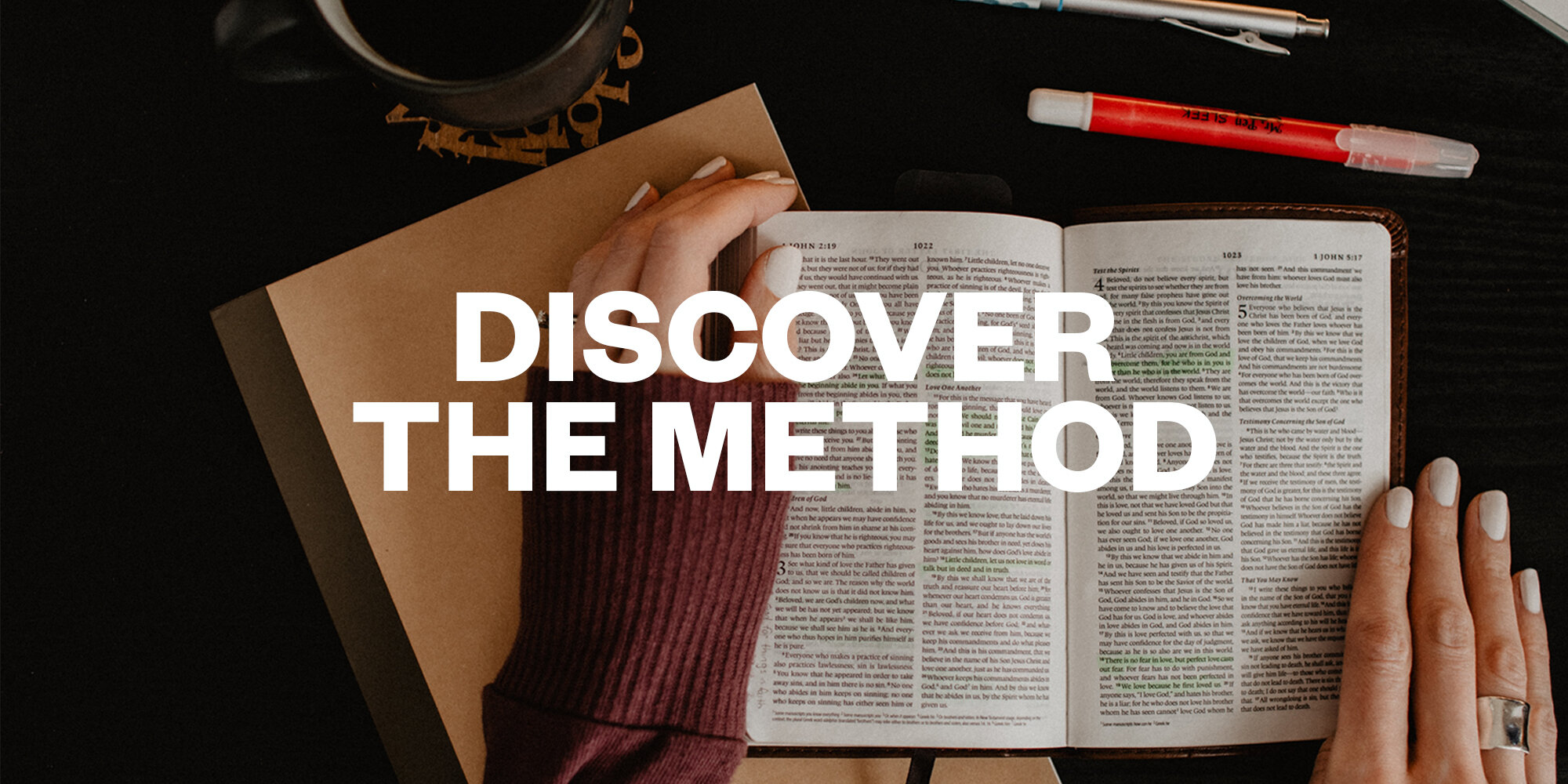 Discover the Method
