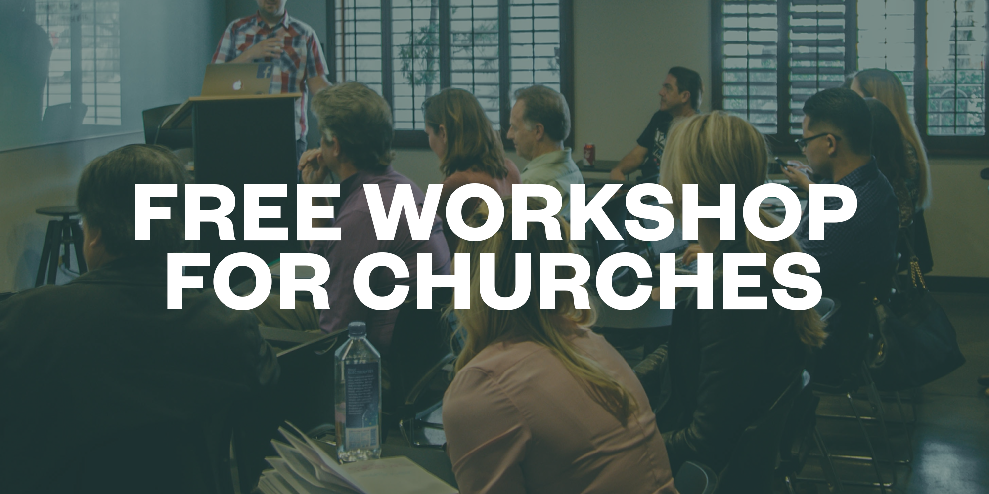 Free Workshop for Churches