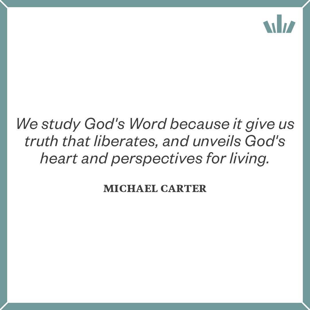 &quot;We study God's Word because it give us truth that liberates, and unveils God's heart and perspectives for living.&quot; - Michael Carter
#MondayMotivation #Christianity #Bible #BibleStudy #InductiveBibleStudy #quote #quotable #quoteoftheday #Pr