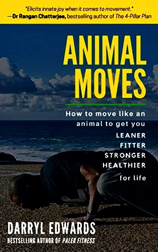 Animal Moves : The Book (Available Now!)