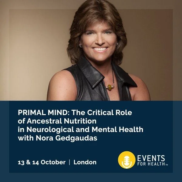 PRIMAL MIND: The Critical Role of Ancestral Nutrition in Neurological and Mental Health.