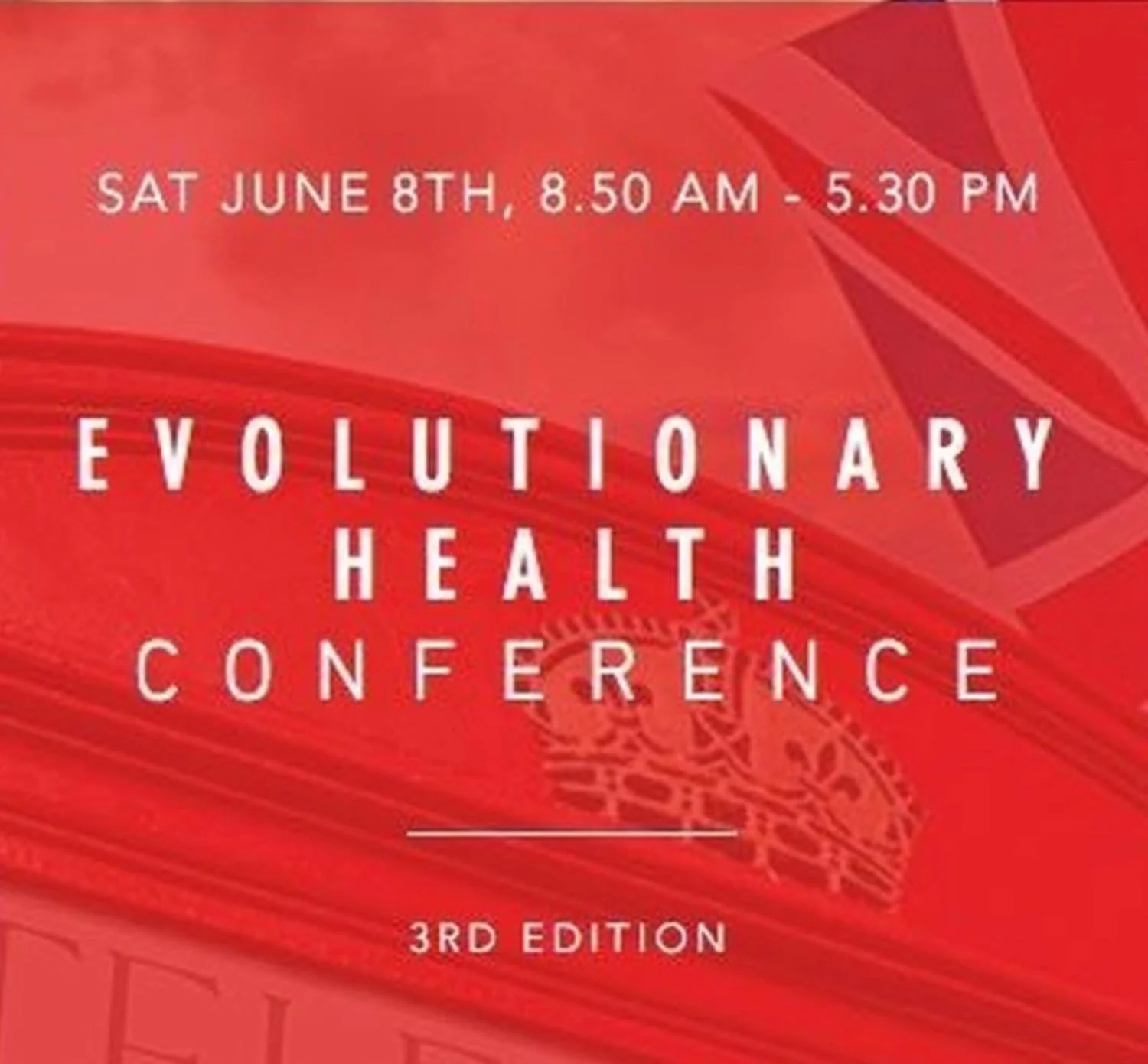 Evolutionary Health Conference [London]