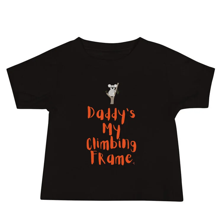 Daddys-My-Climbing-Frame-Baby-T-Shirt.jpg