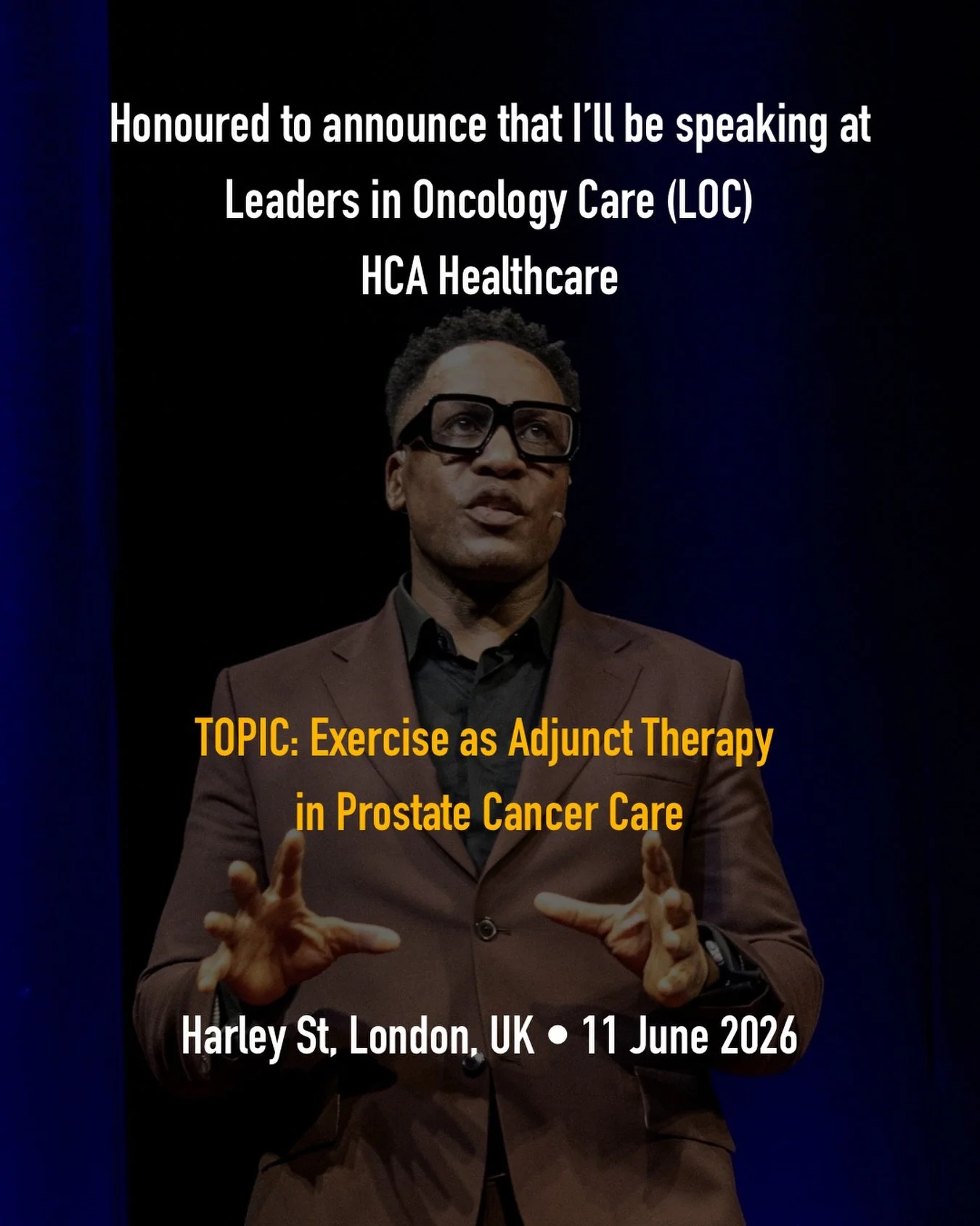 Tomorrow, I&rsquo;ll be speaking at Leaders in Oncology Care (LOC) at HCA Healthcare on Harley Street, London, about Exercise as Adjunct Therapy in Prostate Cancer Care.

After more than a decade in exercise oncology, it&rsquo;s encouraging to see mo