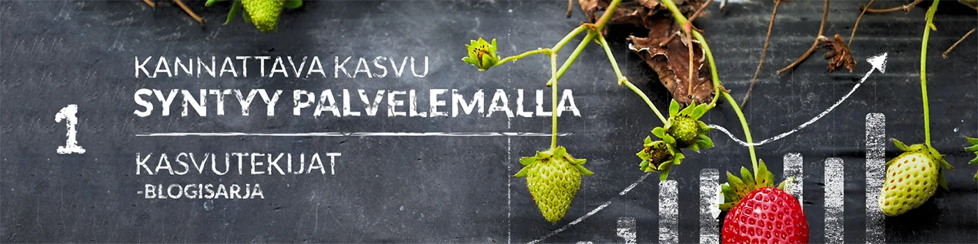 Tämä artikkeli on osa Kasvutekijät -blogisarjaamme, jossa alansa johtavat yritykset kertovat omia kasvutarinoitaan. Tutustu myös muihin Kasvutekijät -blogisarjan artikkeleihimme täältä »