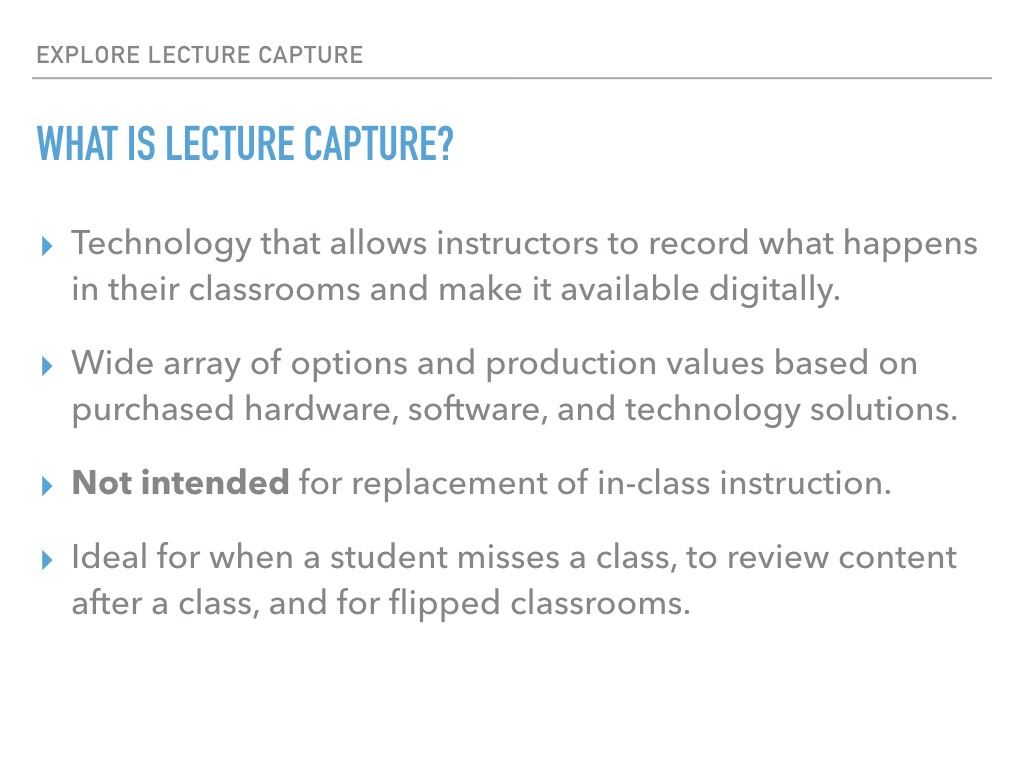 What is Lecture Capture?