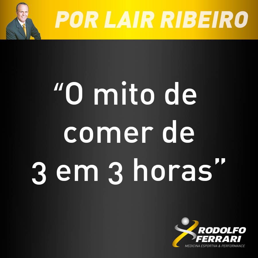 Comer de 3 em 3 horas: Você ainda cai nesse mito?