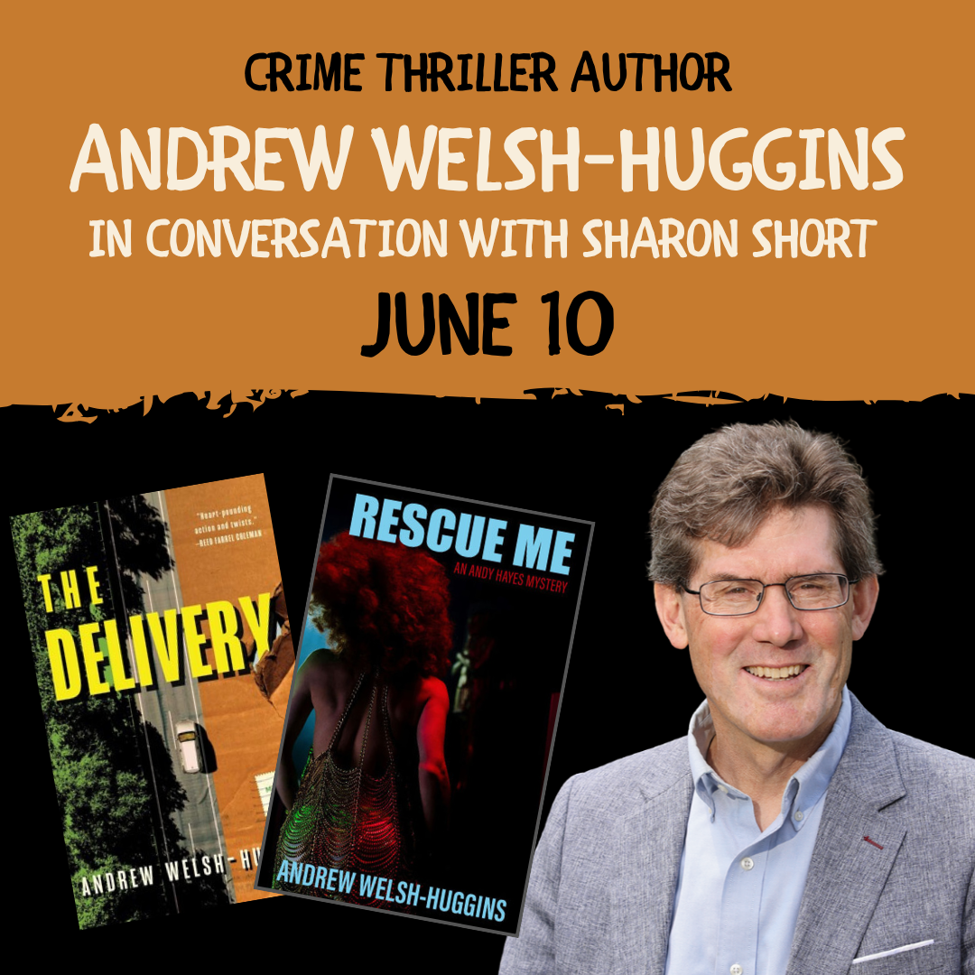 *Picnic* Crime Thriller Author Andrew Welsh-Huggins in Conversation with Sharon Short 