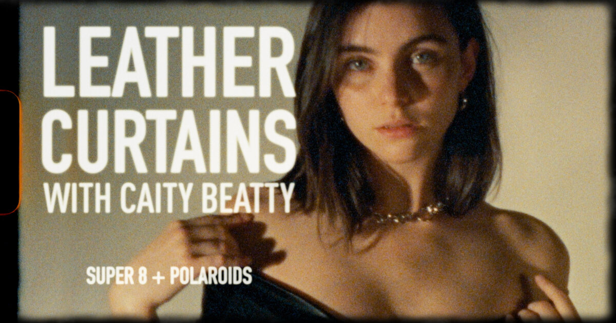 Leather Curtains & Trenchcoats with Caity & Rachel // Super 8 + Polaroids