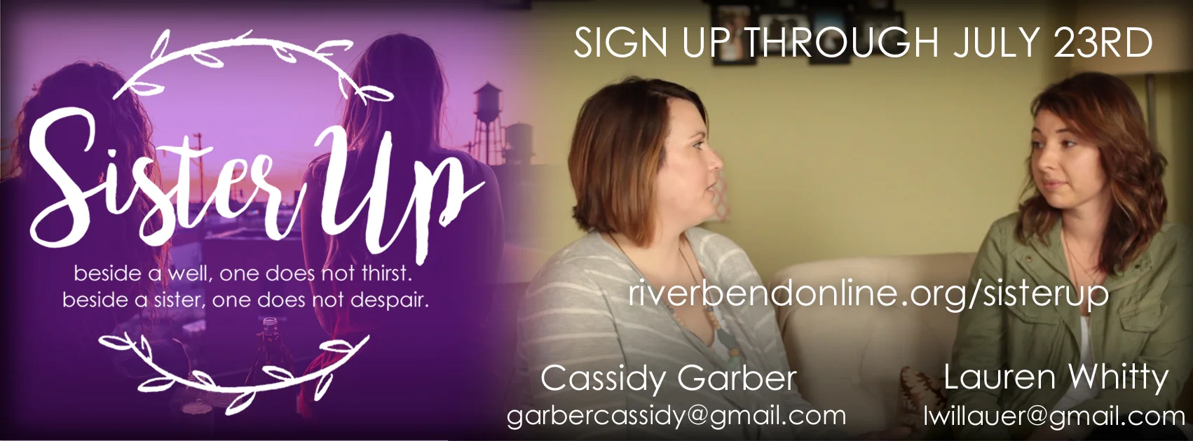 Sister Up Enrollment Through July 23rd