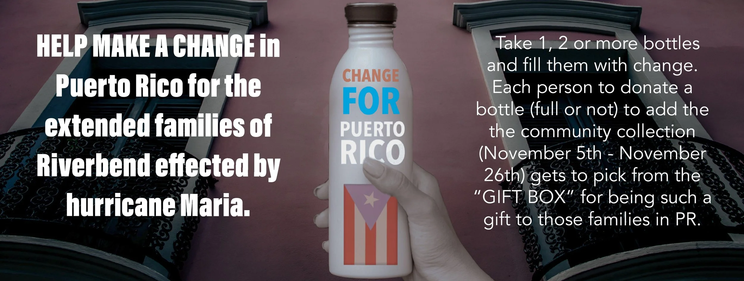 "Make a Change for Puerto Rico" Donation Drive