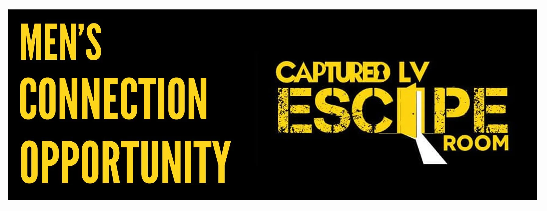 Men's Connection Opportunity - LV ESCAPE ROOM
