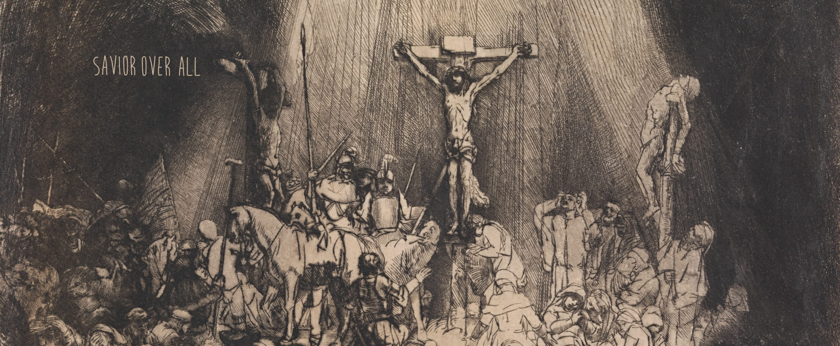 "The Three Crosses" - Rembrandt van Rijn (title added)