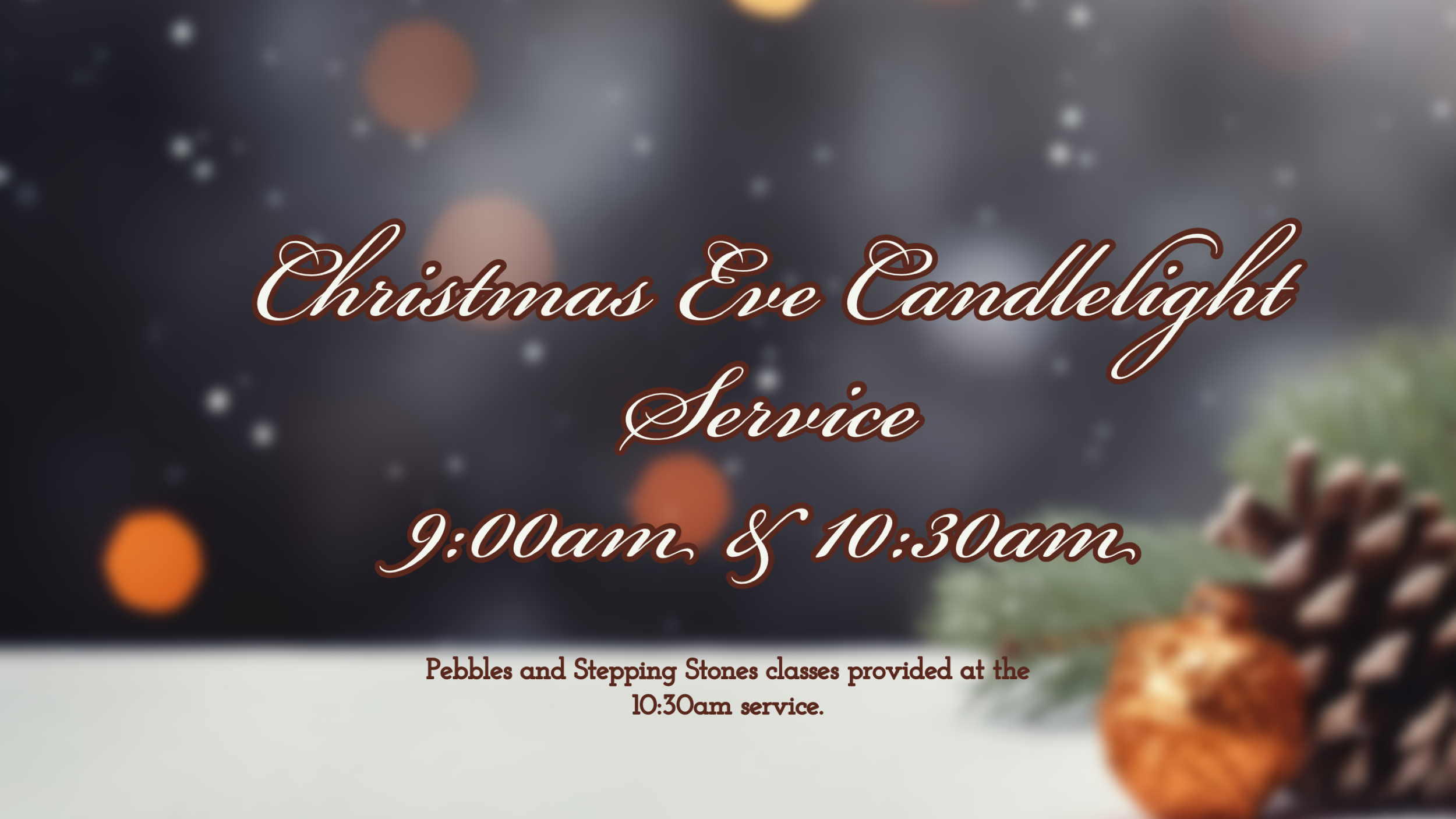 Candlelight Christmas Eve Services