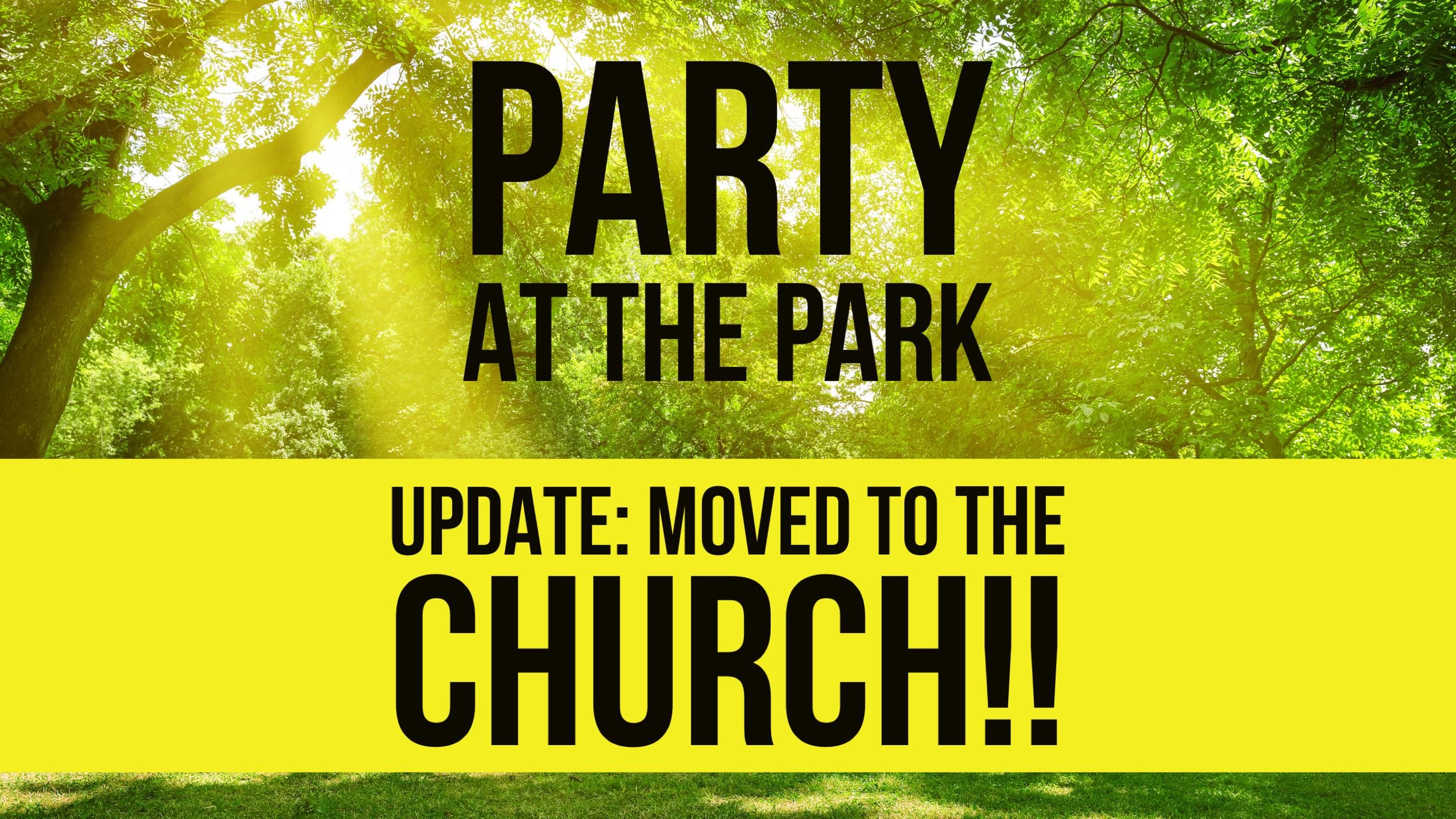 Party at the Park-UPDATE: MOVED TO THE CHURCH