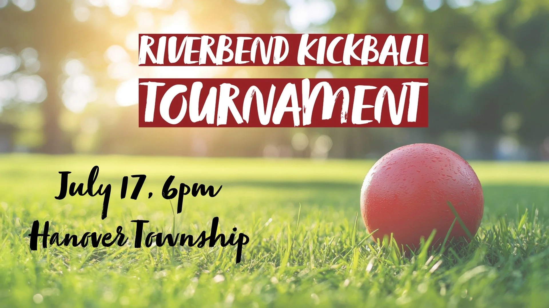 Riverbend Kickball Tournament