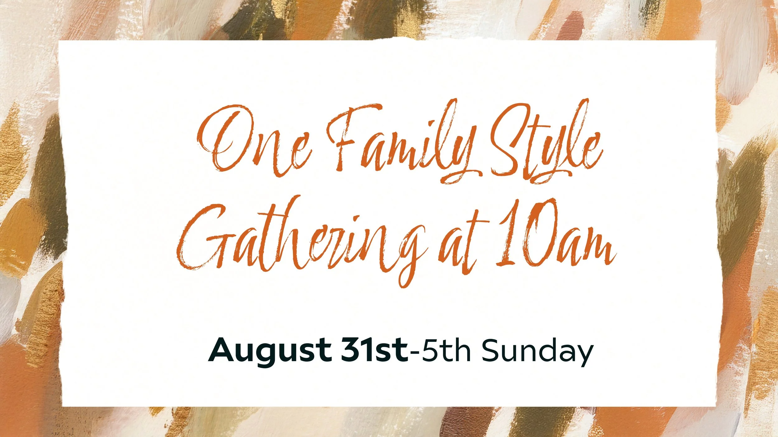 One Family Style Gathering