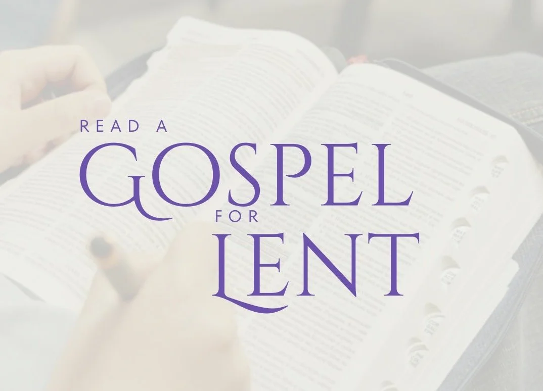 Read a Gospel for Lent