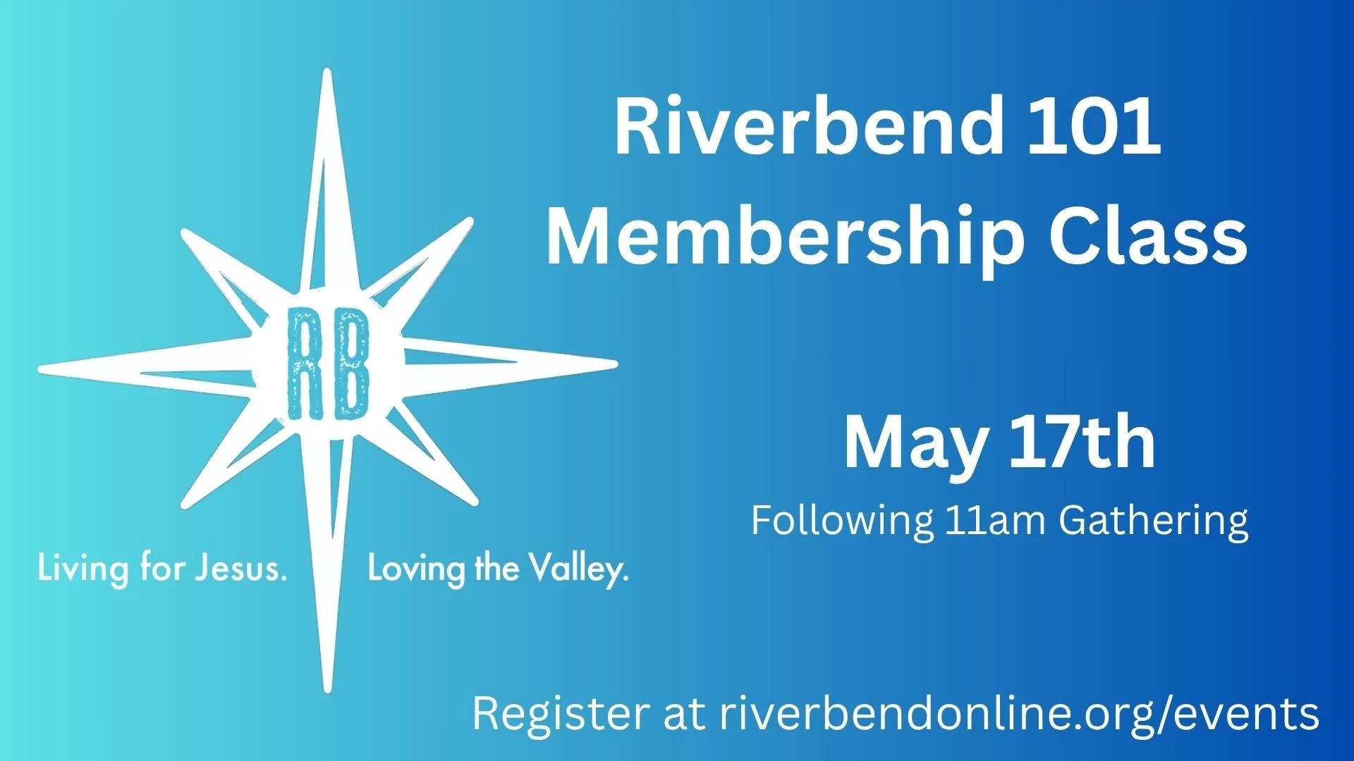 Riverbend 101 Membership Class