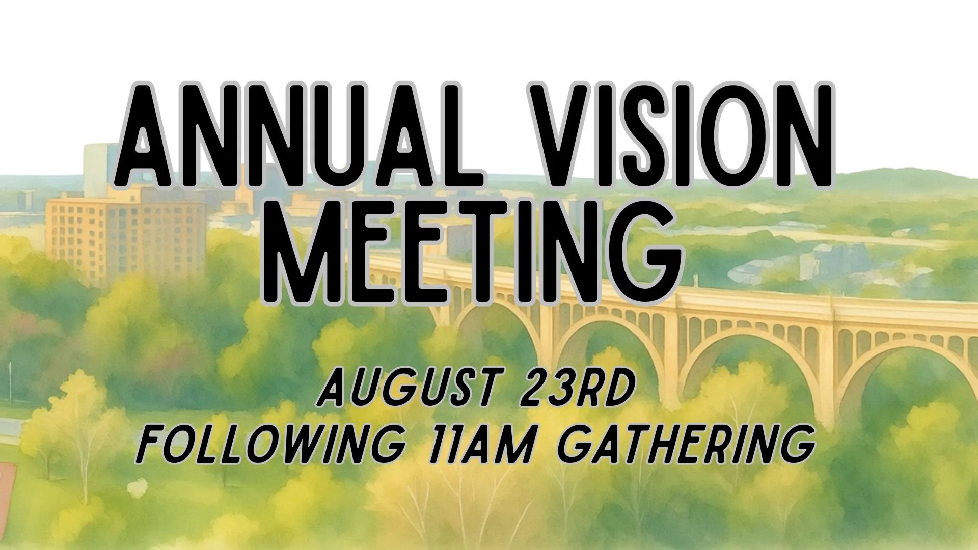 Annual Vision Meeting