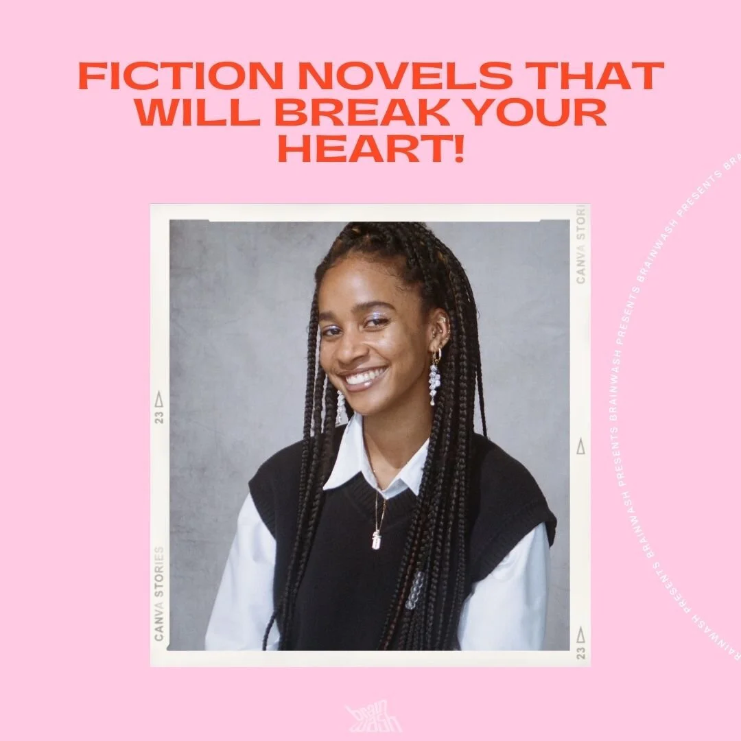 Fiction Novels That Will Break Your Heart! 