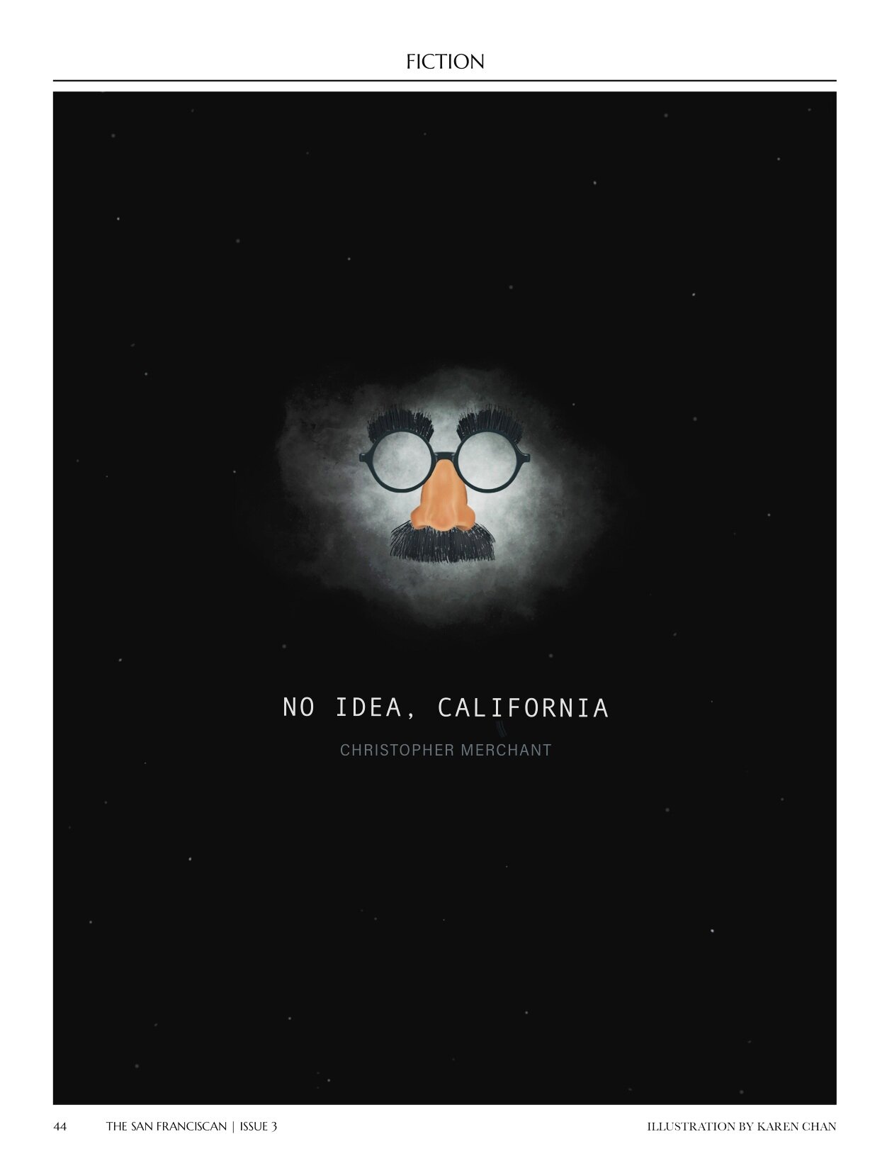 No Idea, California