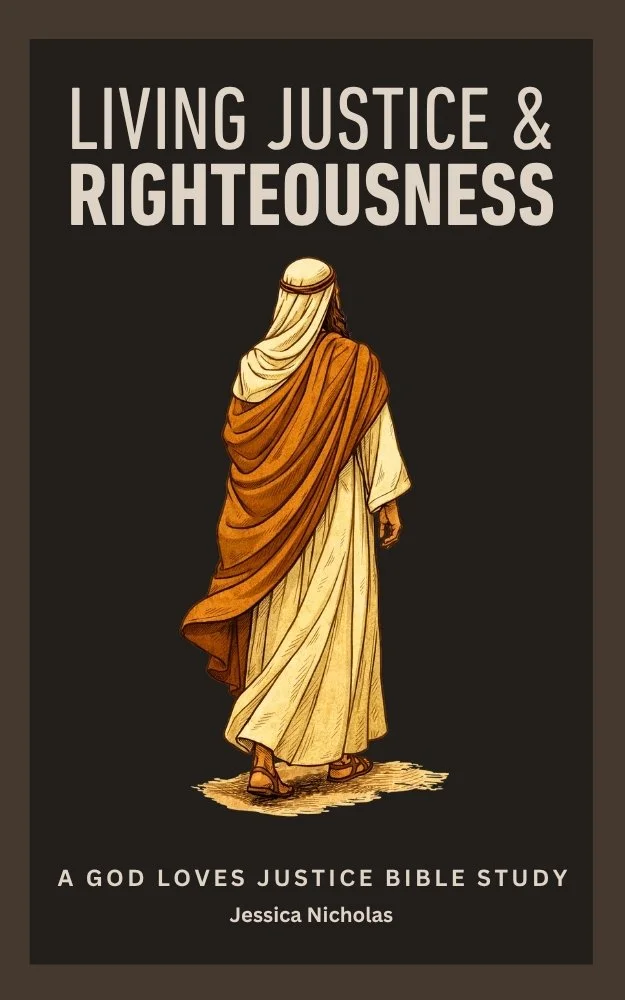 New Free Bible Study: What Does Justice and Righteousness Look Like in Everyday Life?