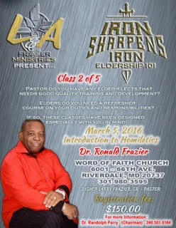 Iron Sharpens Iron: Eldership 101 (Class 2 of 5) with Dr. Ronald Frazier
