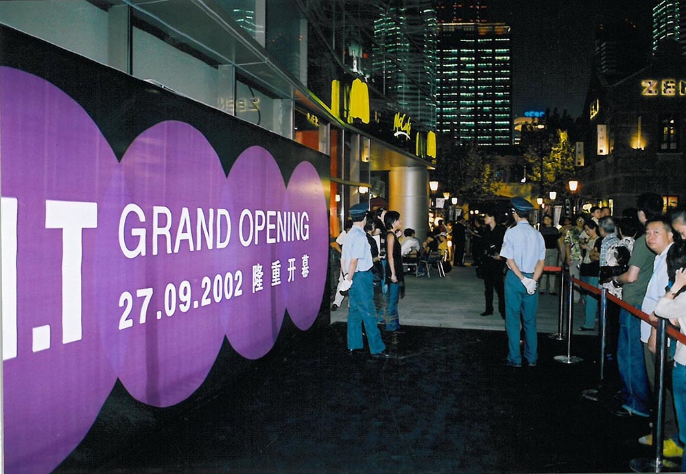 2002: I.T Shanghai Xintiandi Flagship Store Opening