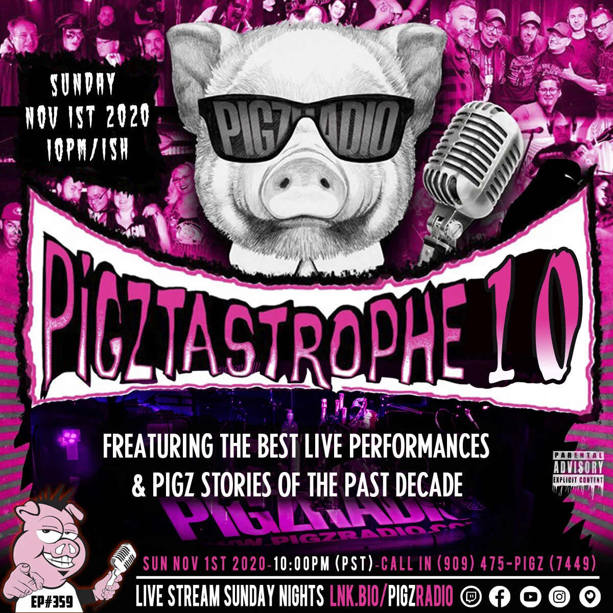 EP#359 Pigzradio Pigztastrophe 10