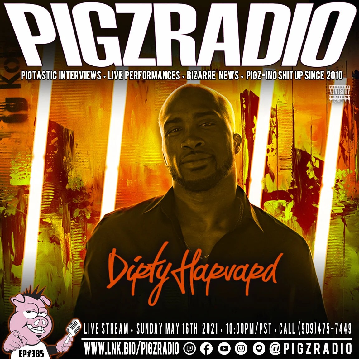 EP#385 w/ music guest DirtyHarvard