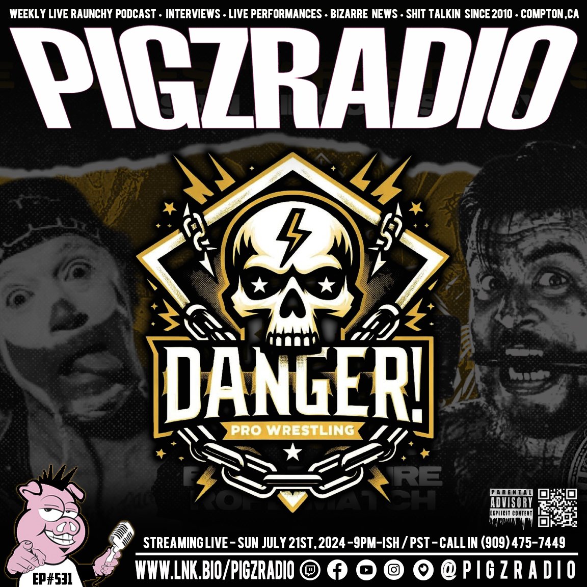 EP#531 Danger Pro Wrestling