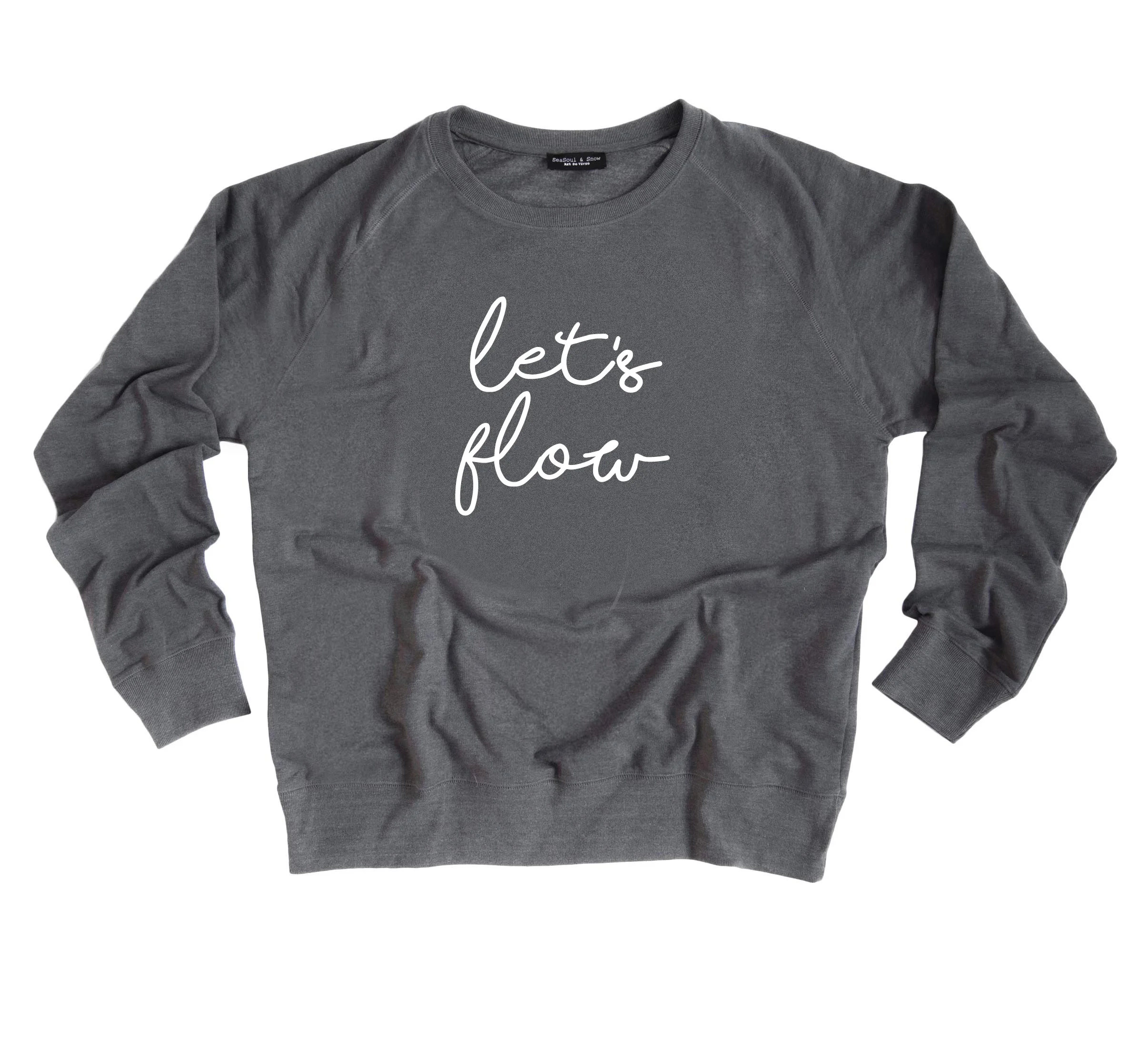 LET'S FLOW - Sweatshirt