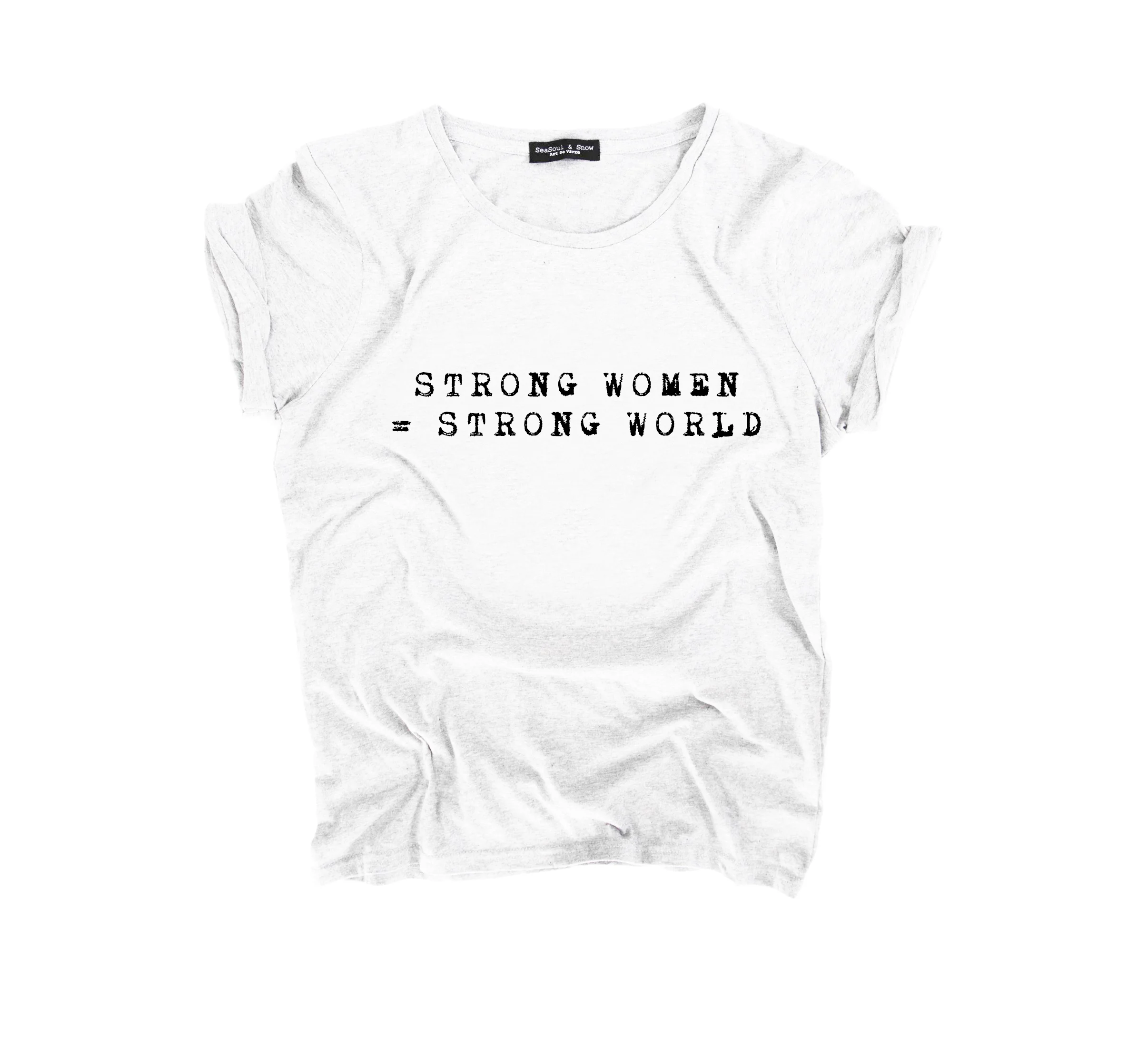 Strong Women - T-shirt